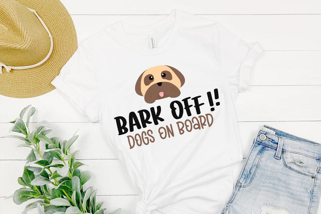 Bark Off, Dogs On Board SVG Funny Pet Quote SVG dapiyupi store 