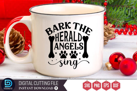 Bark the herald angels sing SVG, Bark the herald angels sing SVG DESIGNISTIC 