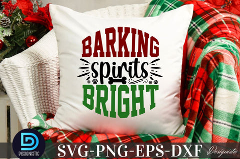 Barking spirits bright, Mega Christmas Dog SVG SVG DESIGNISTIC 