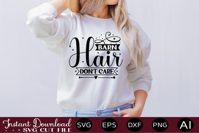 Barn Hair Don t Care-01 SVG SVG designmaster24 