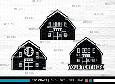 Barn House Monogram, Barn House Silhouette, Barn House SVG, Farm Barn Svg, Farmar Svg, Farm Life Svg, SB00011 SVG ETC Craft 