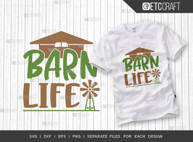 Barn Life SVG Cut File | Farm Svg | Farmer Svg | Barn Svg | Farmhouse Svg | Agriculture Svg | Quote Design SVG ETC Craft 
