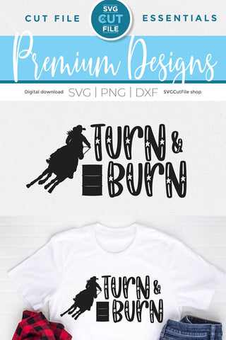 Barrel Racer svg-Barrel Racing SVG with Turn and Burn SVG SVG Cut File 
