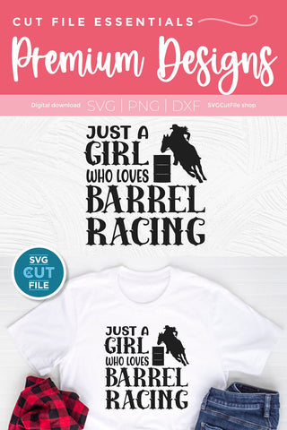 Barrel Racer svg-Just a Girl Who Loves Barrel Racing svg SVG SVG Cut File 