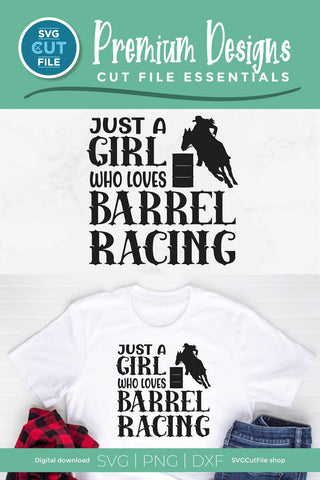 Barrel Racer svg-Just a Girl Who Loves Barrel Racing svg SVG SVG Cut File 