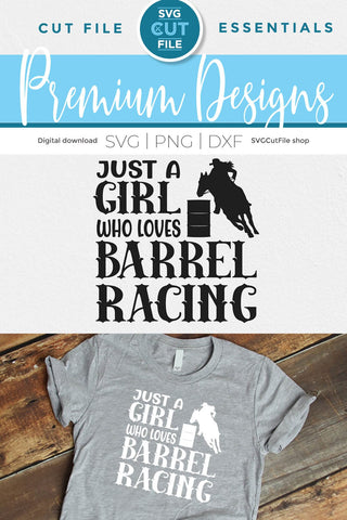 Barrel Racer svg-Just a Girl Who Loves Barrel Racing svg SVG SVG Cut File 