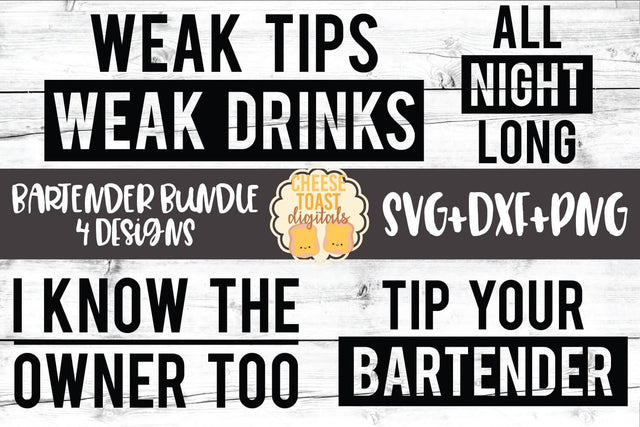 Bartender Bundle - Funny Bartending SVG PNG DXF Cut Files SVG Cheese Toast Digitals