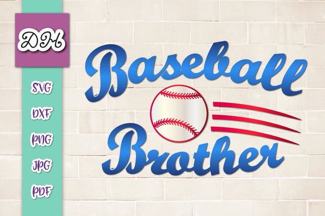 Baseball Brother Sign Print & Cut Files SVG Digitals by Hanna 