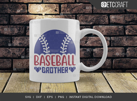 Baseball Brother SVG Cut File, Baseball Svg, Sports Svg, Baseball Quotes, Baseball Cutting File, TG 01860 SVG ETC Craft 