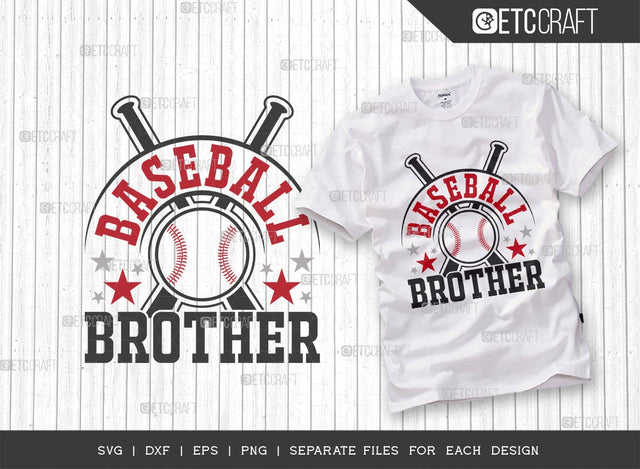 Baseball Brother SVG Cut File | Sports Svg | Baseball Svg | Brothers Shirt Svg | Baseball Boy | Baseball Gift Svg | Dxf | Eps | Png | Tshirt Design SVG ETC Craft 