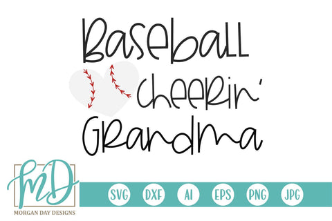 Baseball Cheerin' Grandma SVG Morgan Day Designs 
