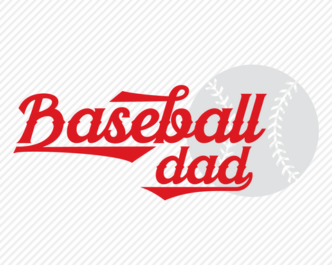 Baseball Dad | Sports SVG SVG Texas Southern Cuts 