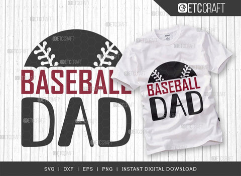 Baseball Dad SVG Cut File, Baseball Svg, Sports Svg, Baseball Quotes, Baseball Cutting File, TG 01869 SVG ETC Craft 
