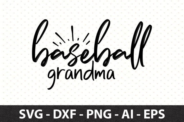 Baseball Grandma svg SVG orpitasn 