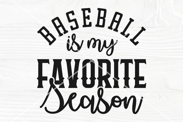 Baseball is my Favorite Season SVG, Baseball Mom Shirt Svg Png, Cricut Cut File, Silhouette Files SVG TonisArtStudio 
