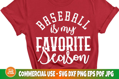 Baseball is my Favorite Season SVG, Baseball Mom Shirt Svg Png, Cricut Cut File, Silhouette Files SVG TonisArtStudio 
