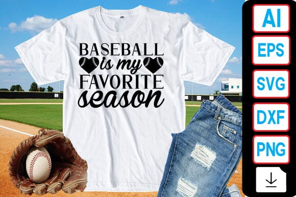 Baseball is My Favorite Season SVG Craftlabsvg24 