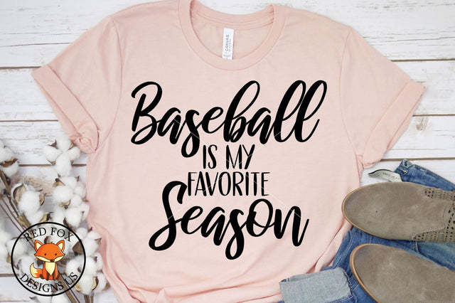 Baseball Is My Favorite Season SVG | Sports SVG | Bat SVG SVG RedFoxDesignsUS 