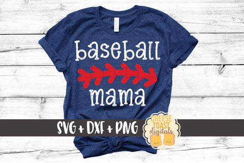 Baseball Mama - Baseball SVG PNG DXF Cut Files SVG Cheese Toast Digitals 