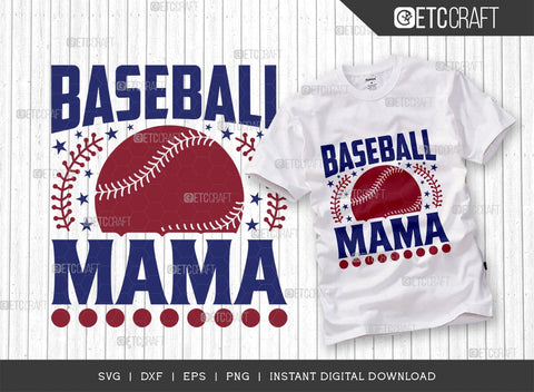 Baseball Mama SVG Cut File, Baseball Svg, Sports Svg, Baseball Quotes, Baseball Cutting File, TG 01859 SVG ETC Craft 