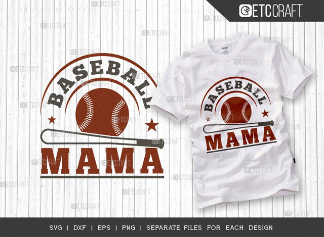 Baseball Mama SVG Cut File | Sports Svg | Baseball Svg | Mama Shirt Svg | Baseball Mother | Baseball Gift Svg | Quote Design SVG ETC Craft 