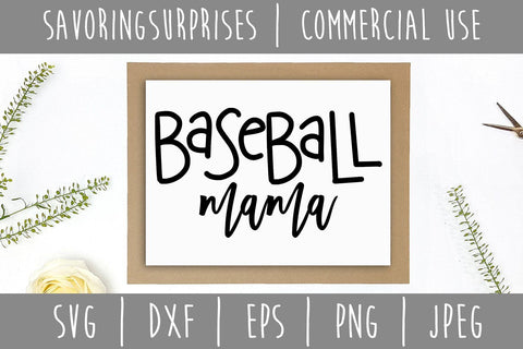Baseball Mama SVG SavoringSurprises 