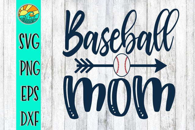 Baseball Mom Arrow -SVG - DXF - EPS - PNG SVG On the Beach Boutique 