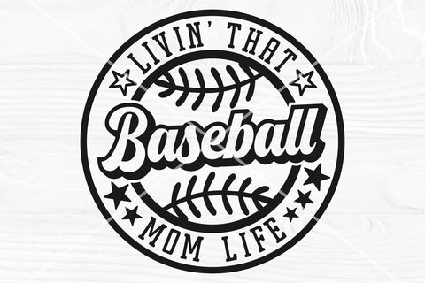 Baseball Mom Life Svg, Livin' That Baseball Mom Life Svg Cut File, Sublimation PNG SVG TonisArtStudio 