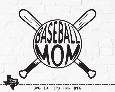 Baseball Mom | Sports SVG SVG Texas Southern Cuts 