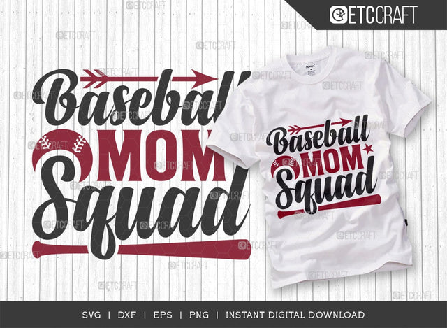 Baseball Mom Squad SVG Cut File, Baseball Svg, Sports Svg, Baseball Quotes, Baseball Cutting File, TG 01864 SVG ETC Craft 