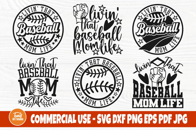 Baseball Mom SVG Bundle, Livin' That Baseball Svg, Mom Life Svg Cut Files SVG TonisArtStudio 