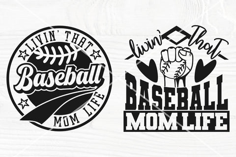 Baseball Mom SVG Bundle, Livin' That Baseball Svg, Mom Life Svg Cut Files SVG TonisArtStudio 