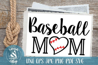 Baseball Mom SVG Lakeside Cottage Arts 