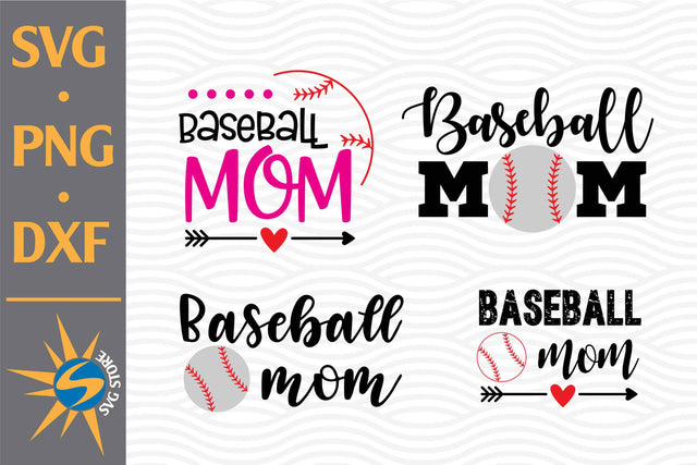 Baseball Mom SVG, PNG, DXF Digital Files Include SVG SVGStoreShop 