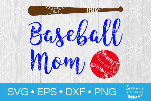 Baseball Mom SVG SavanasDesign 