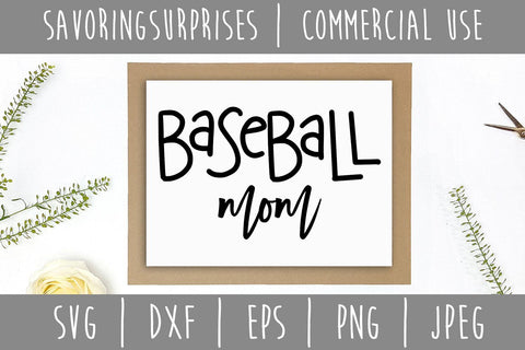 Baseball Mom SVG SavoringSurprises 