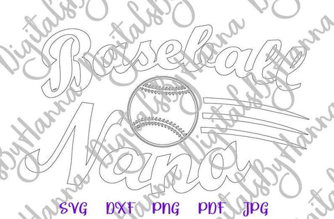 Baseball Nana Sign Print & Cut File SVG Digitals by Hanna 