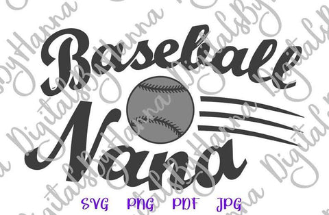 Baseball Nana Sign Print & Cut File SVG Digitals by Hanna 