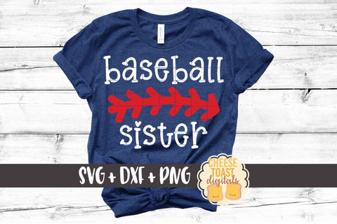 Baseball Sister - Baseball SVG PNG DXF Cut Files SVG Cheese Toast Digitals 