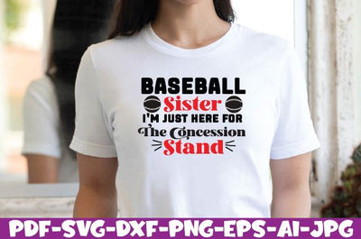 baseball sister i'm just here for the concession stand SVG farhad farhad 