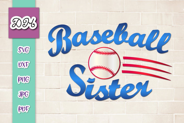 Baseball Sister Sign Print & Cut Files SVG Digitals by Hanna 