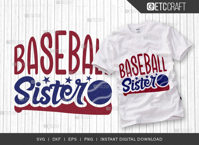 Baseball Sister SVG Cut File, Baseball Svg, Sports Svg, Baseball Quotes, Baseball Cutting File, TG 01861 SVG ETC Craft 