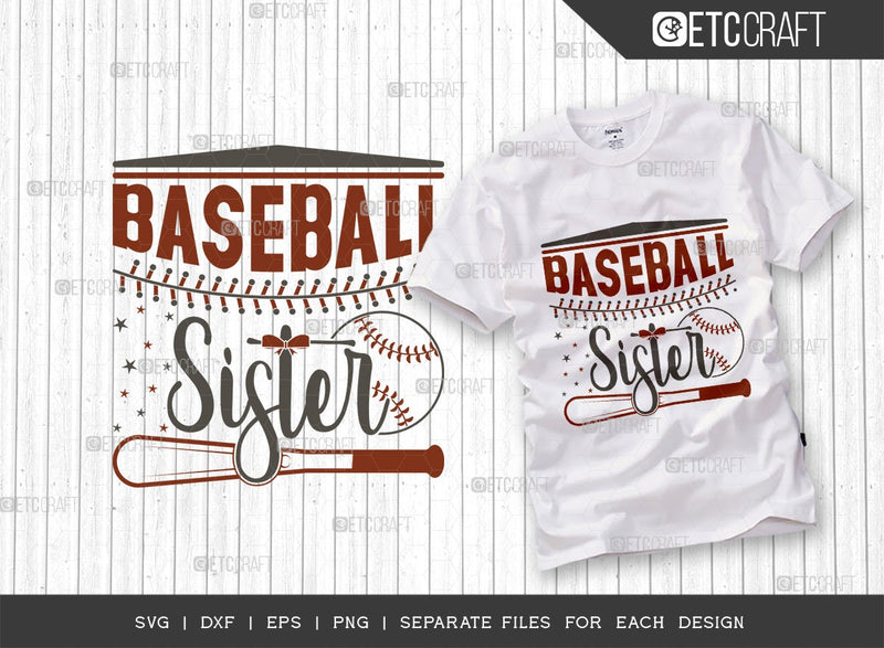 Baseball Sister SVG Cut File | Sports Svg | Baseball Svg | Sister Shirt Svg | Baseball girl | Baseball Gift Svg | Dxf | Eps | Png | Tshirt Design SVG ETC Craft 