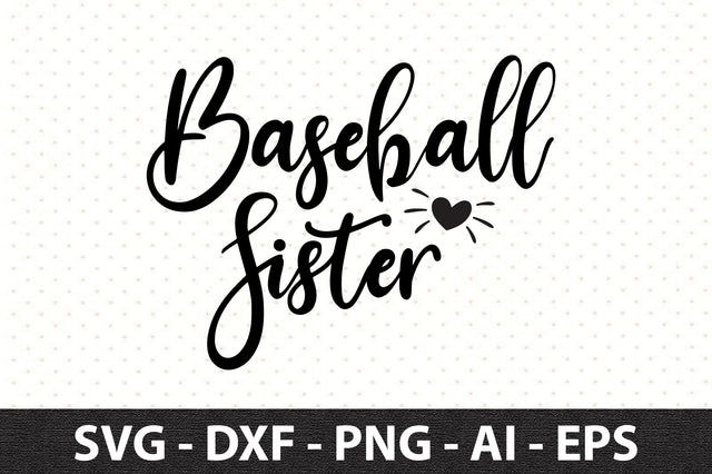 Baseball Sister svg SVG orpitasn 