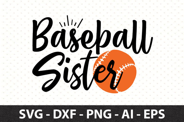 Baseball Sister svg SVG orpitasn 