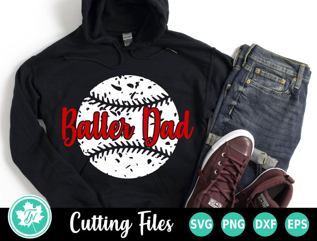 Baseball SVG | Baller Dad SVG TrueNorthImagesCA 