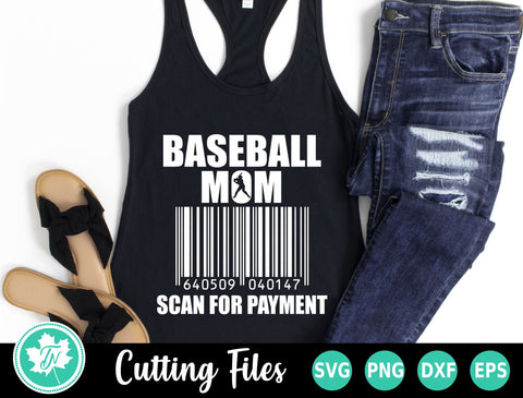 Baseball SVG | Baseball Mom Scan for Payment SVG TrueNorthImagesCA 