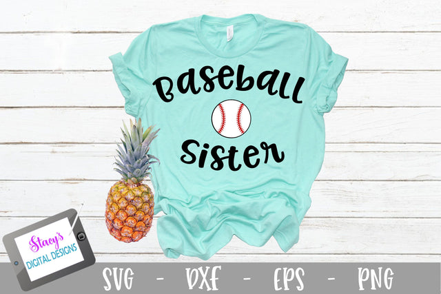 Baseball SVG - Baseball Sister SVG Stacy's Digital Designs 