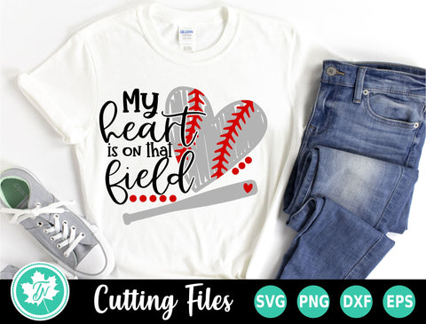 Baseball SVG | My Heart is on that Field SVG TrueNorthImagesCA 