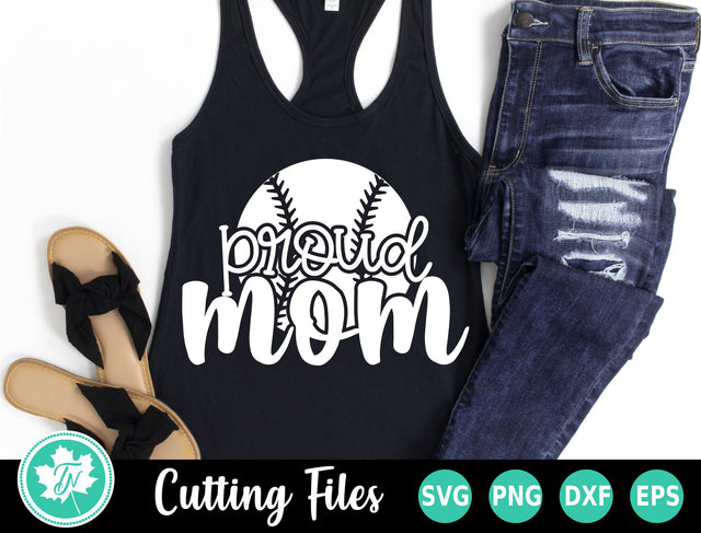 Baseball SVG | Proud Mom SVG TrueNorthImagesCA 